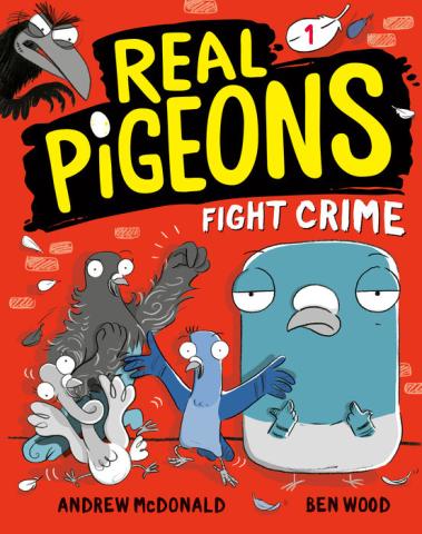 Book cover of Real Pigeons fight crime by Andrew McDonald