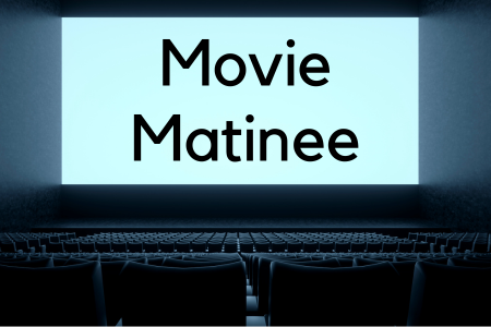 Dark, empty movie theater with text: Movie Matinee