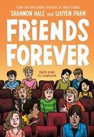 Book Cover: Friends Forever (Book 3) by Shannon Hale